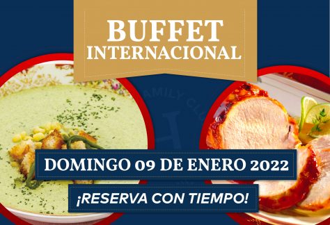 Buffet Internacional – Domingo 09 enero 2022