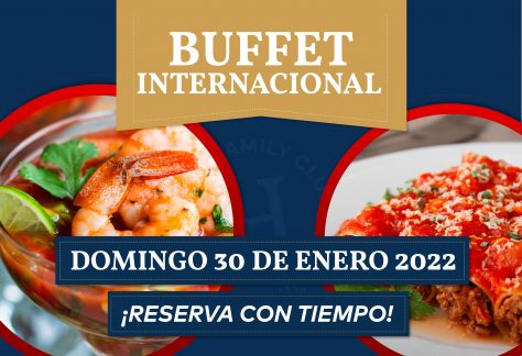 Buffet Internacional - Domingo 30 de enero 2022